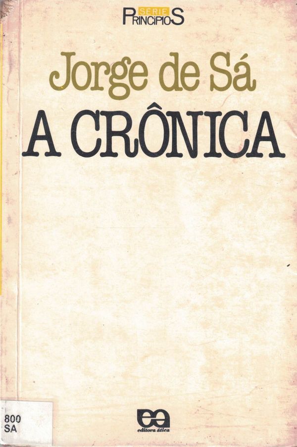Crônica, A